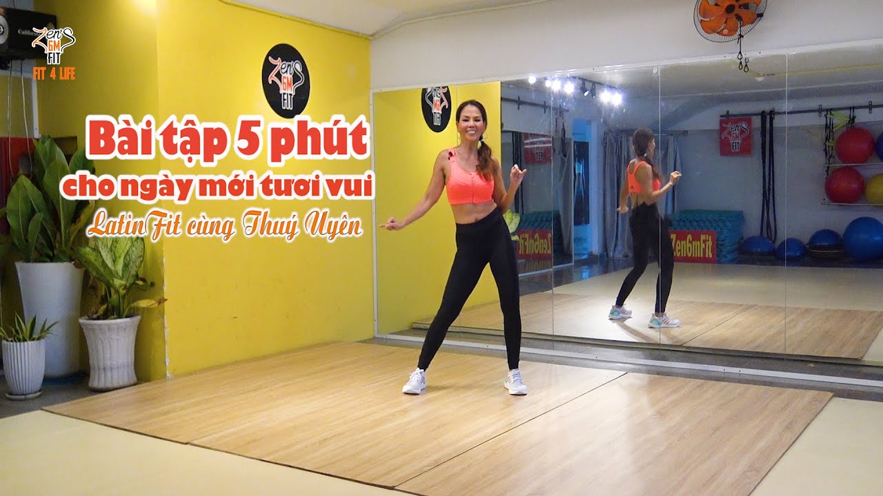 #U60Fit - Bài Tập 5 PHÚT cho ngày mới tươi vui - LatinFit cùng Thuý Uyên