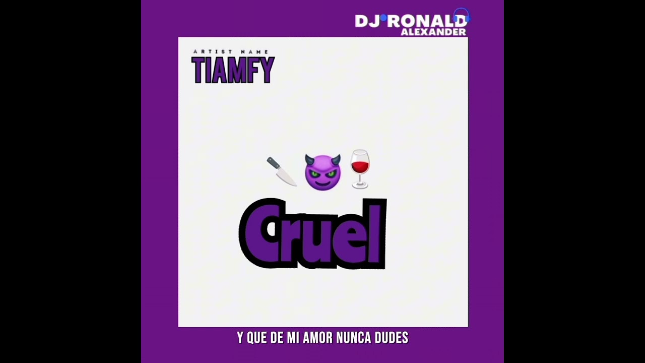 Tiamfy ❌TMF 😈Cruel (Audio oficial )Prod:Dj Ronald Alexander