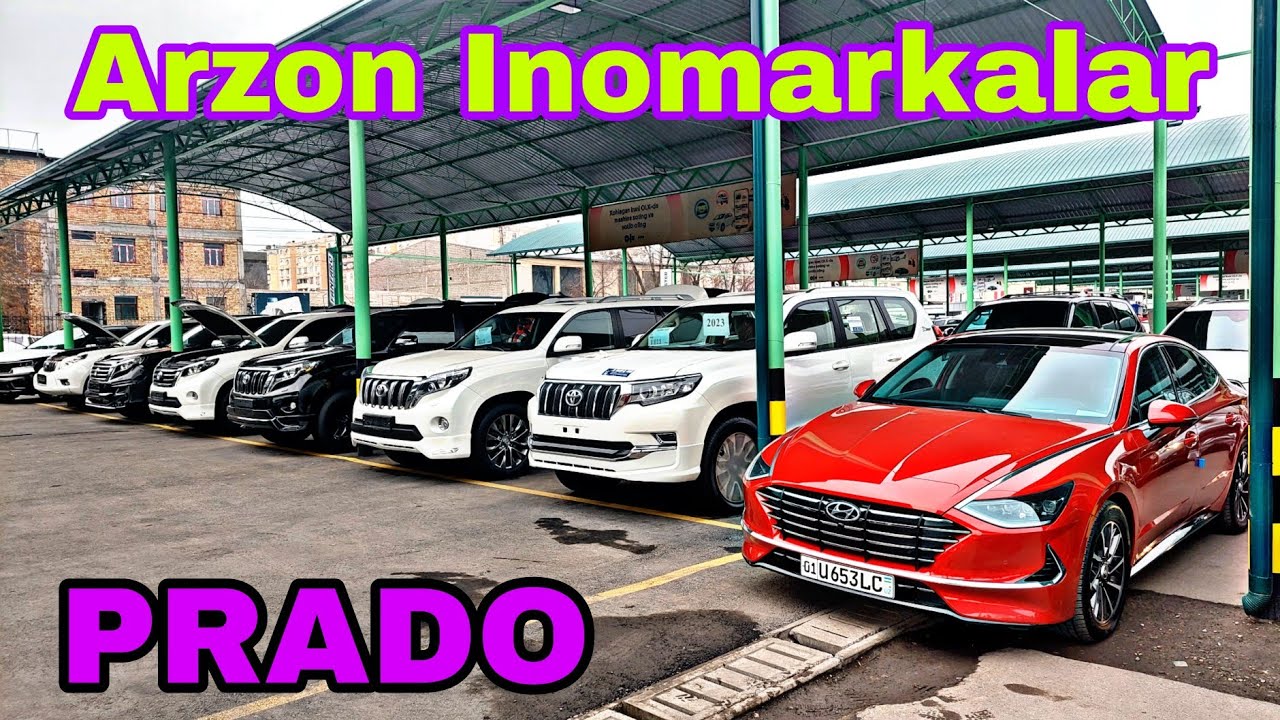 Arzon Inomarka Narxlari Prado Narxlari Sergeli Mashina bozori Dilshod Prado