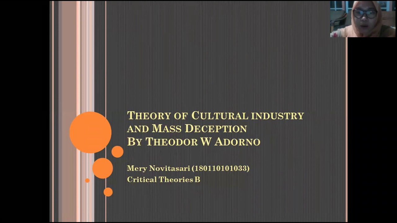 The Cultural Industry and Mass Deception by Theodor W Adorno