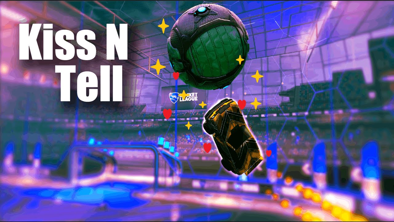 Kiss N Tell - Монтаж по Rocket League
