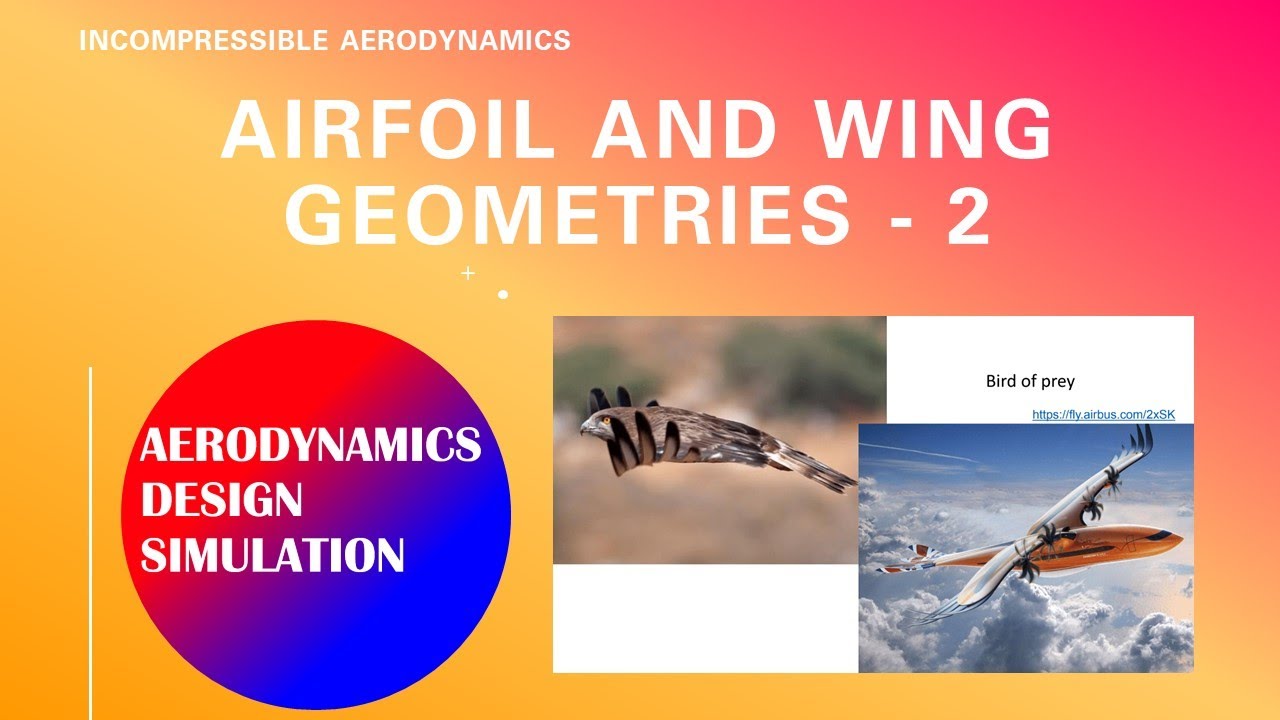 AIRFOIL AND WING GEOMETRIES - 2
