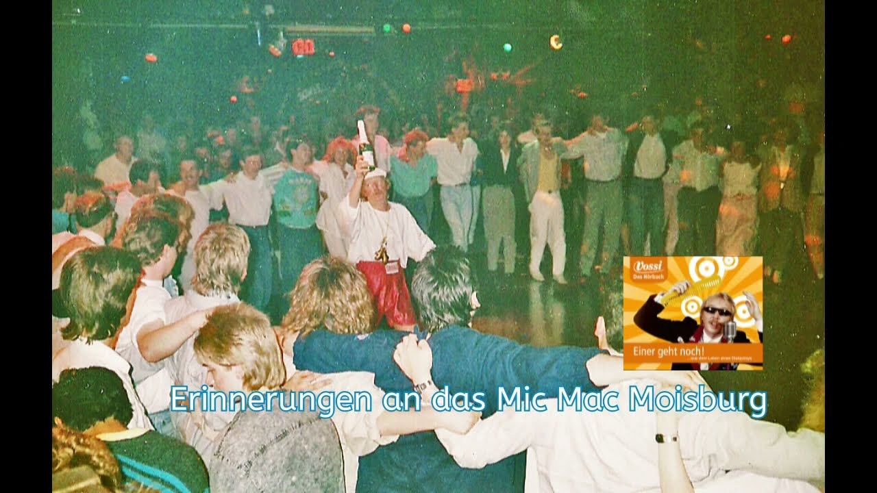 Erinnerungen an das Mic Mac Moisburg