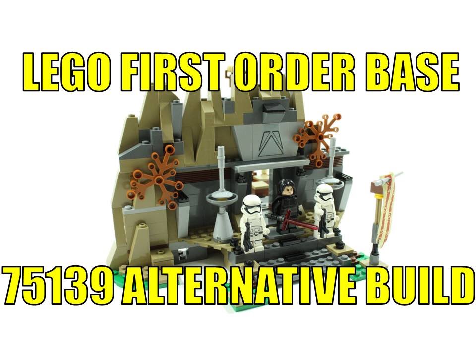 LEGO STAR WARS 75139 ALTERNATIVE BUILD FIRST ORDER BASE