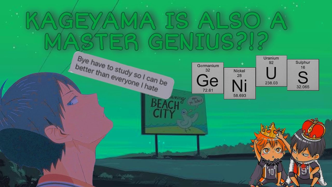 KAGEYAMA IS ALSO A MASTER GENIUS!!?!? — ft. mentor kuroo — kagehina — [2/2]