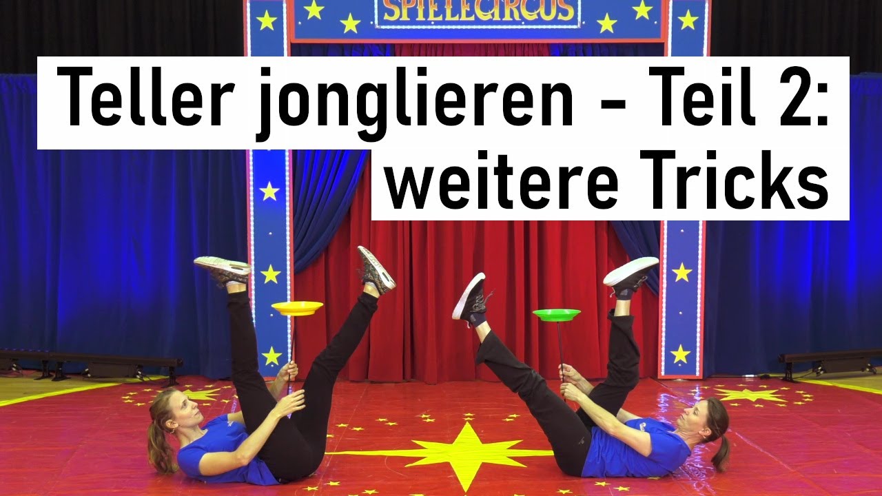 Tutorial: Teller jonglieren – weitere Tricks (2)