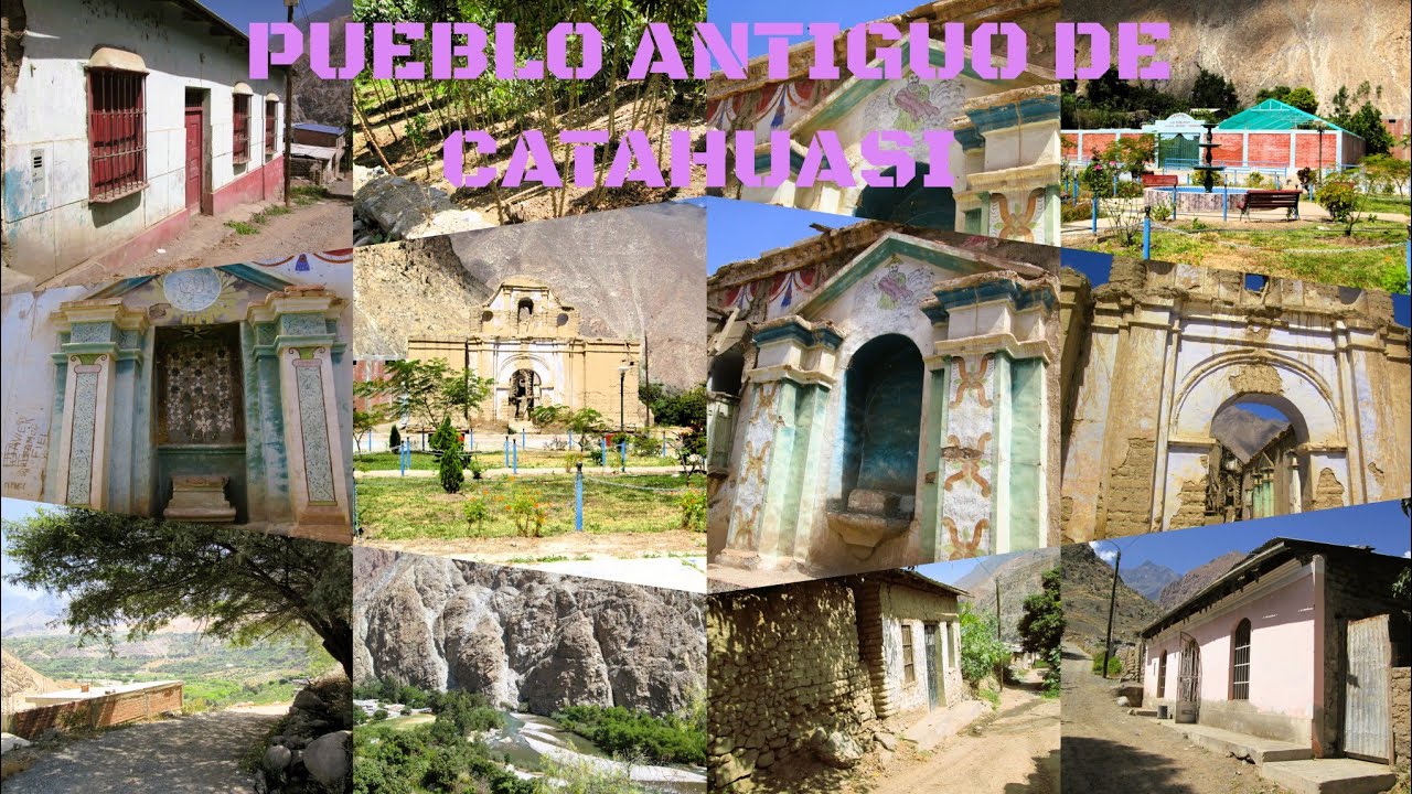 CATAHUASI YAUYOS Pueblo Antiguo