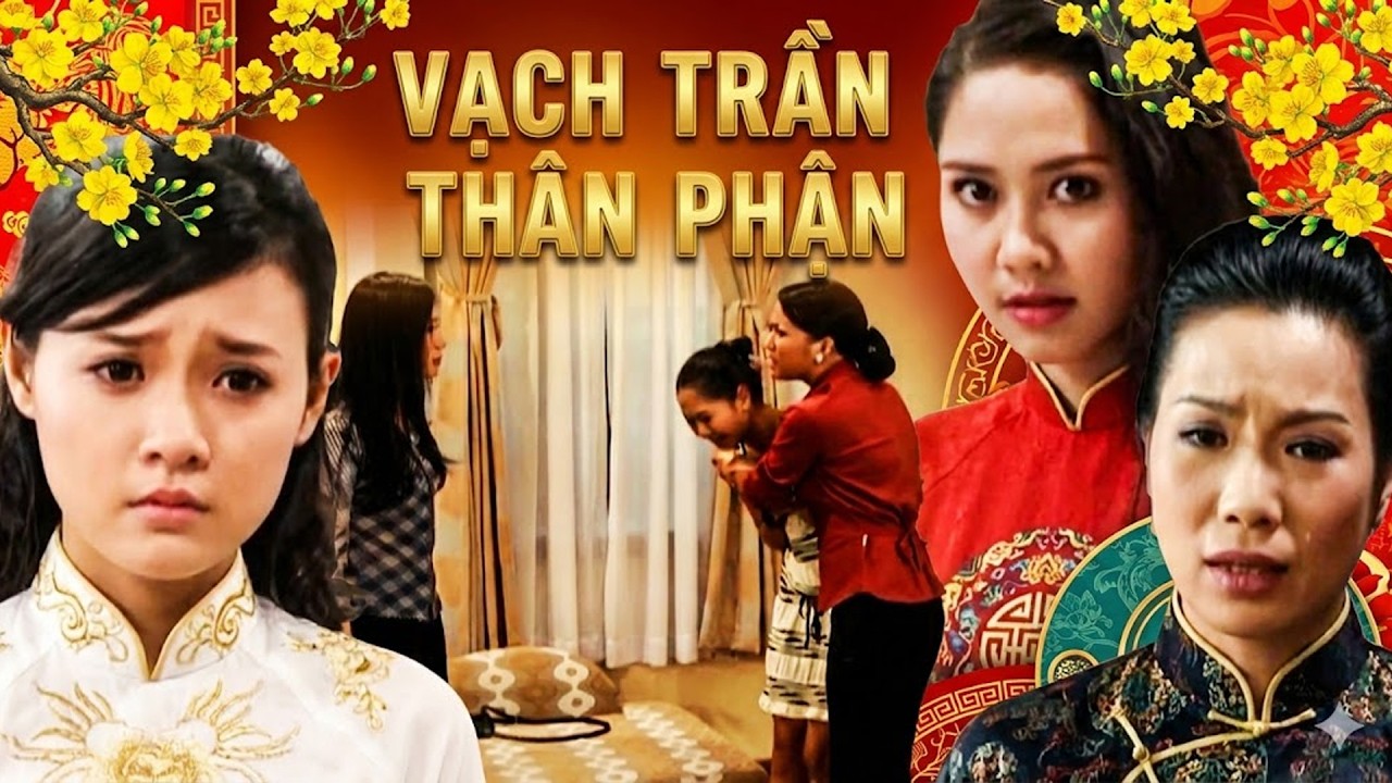 VẠCH TRẦN THÂN PHẬN | Phim Truyện Việt Nam 2026 | Phim Truyện Việt Nam Mới Nhất 2026 | Phim Truyện