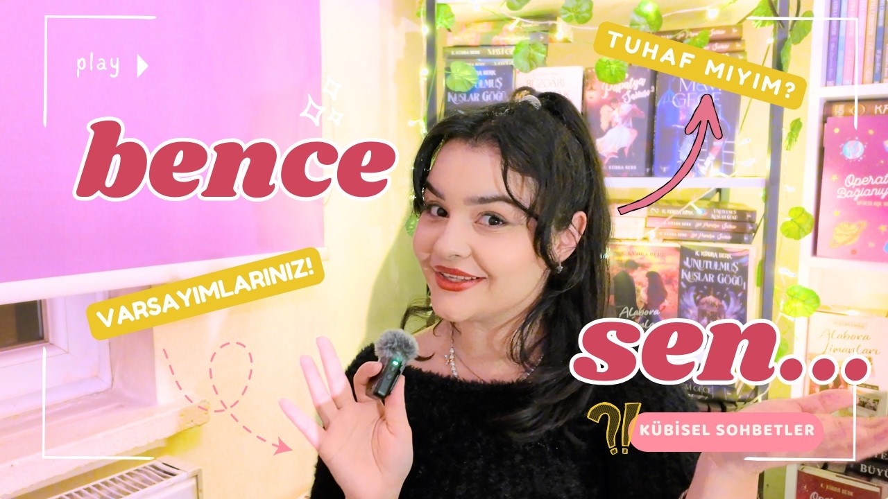 Hakkımdaki Varsayımlarınızı Okuyorum!