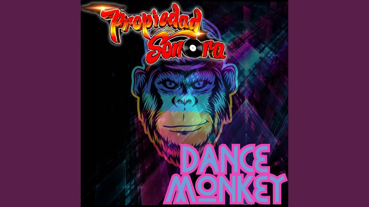 Dance Monkey