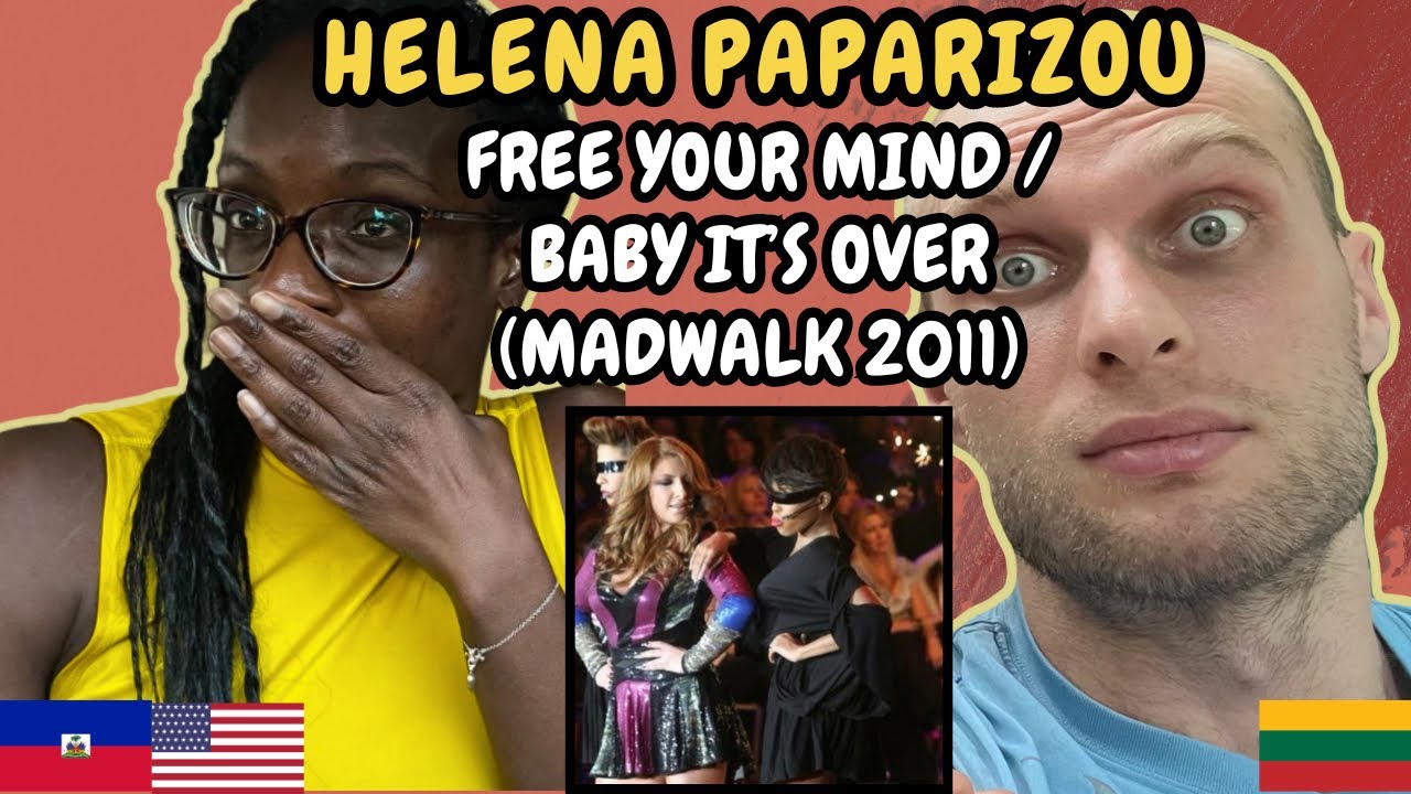 REACTION TO Helena Paparizou - Free Your Mind / Baby It's Over (MadWalk 2011) | FIRST TIME HEARING