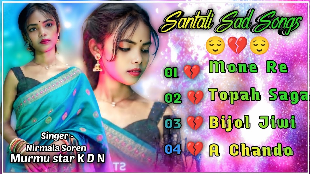 Nirmala Soren//Santali Sad Songs//Santali Dhoka Songs//Santali Heart Touching Love Songs