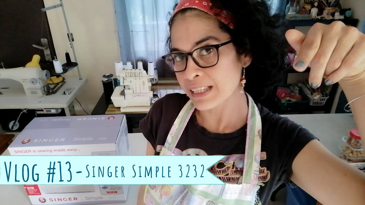 Vlog #13   Singer Simple 3232 - Unboxing y Tutorial de Enhebrado
