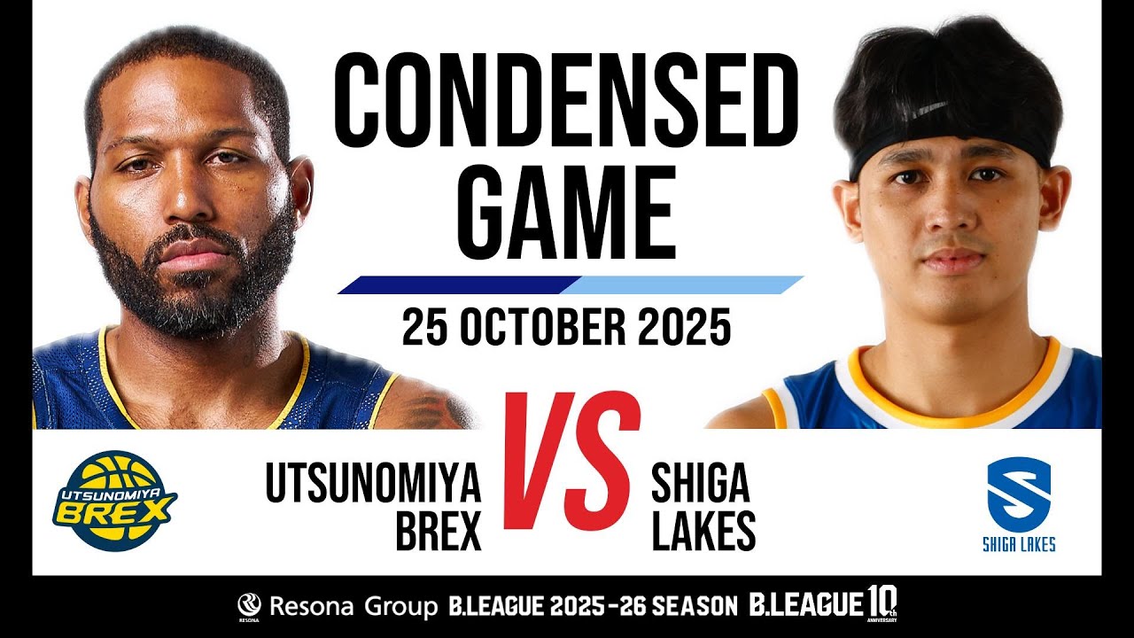 Utsunomiya Brex vs. SHIGA LAKES - Condensed Game