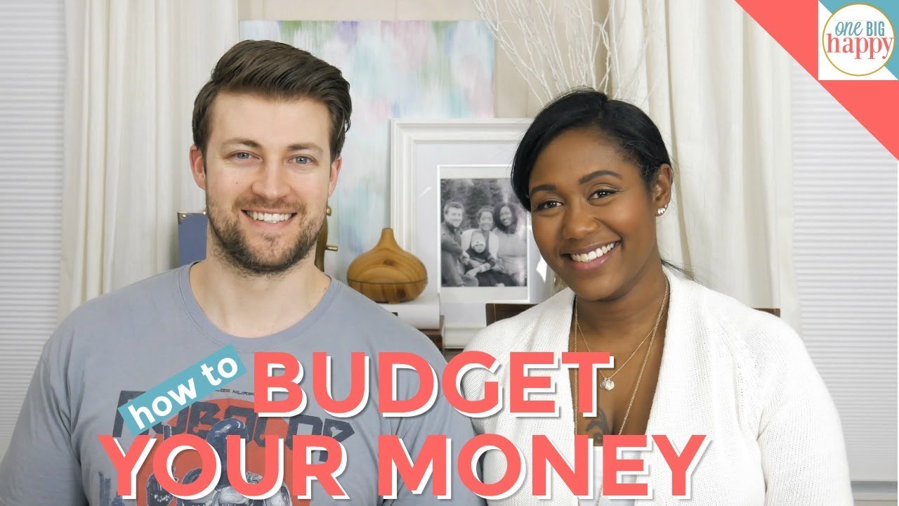 How to Budget Your Money - How to Start a Budget for the Life You Want - Family Budget Planning