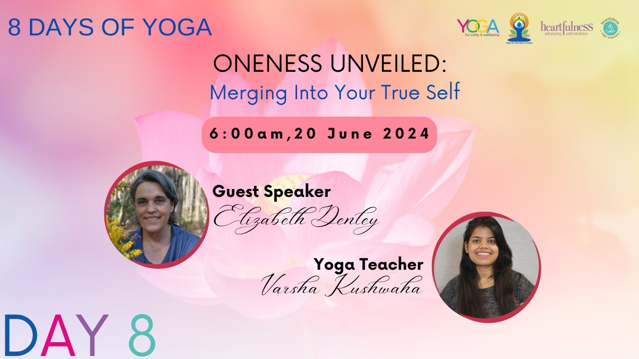 Day 8 - Special 8 day program- Oneness Unveiled: Merging Into Your True Self
