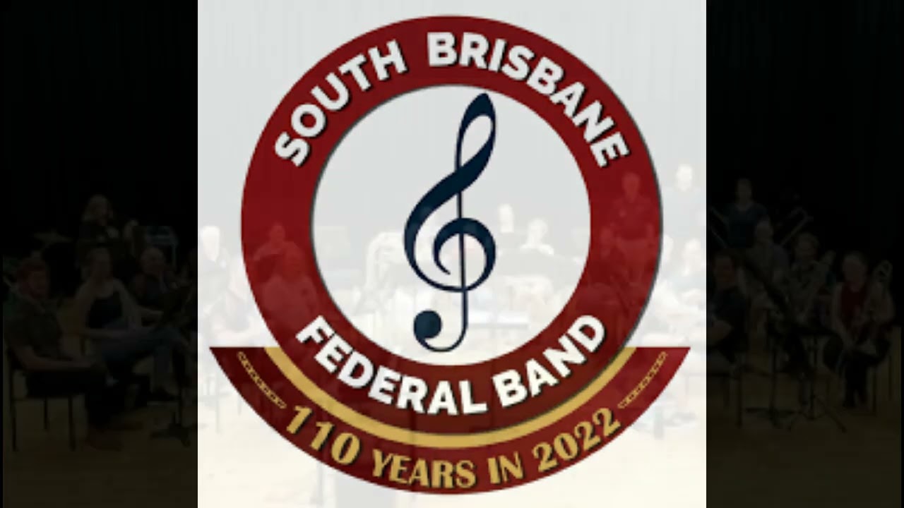 DEATH OR GLORY (R.B.Hall) South Brisbane Federal Band