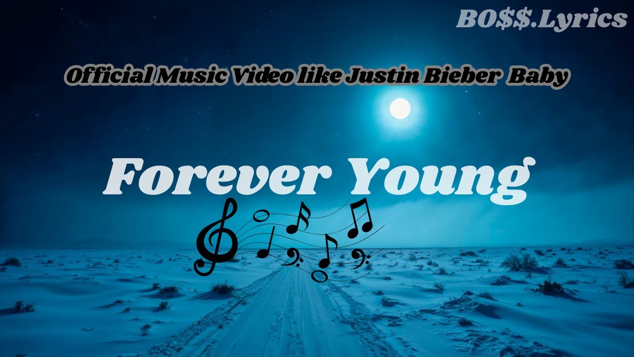 Justin Bieber ^^ Forever Young (Official Music Video)