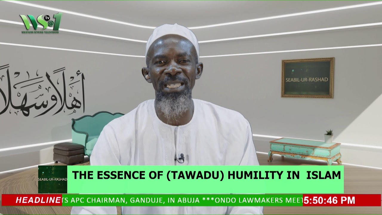 THE WAY OF ISLAM: THE ESSENCE OF (TAWADU') HUMILITY IN ISLAM