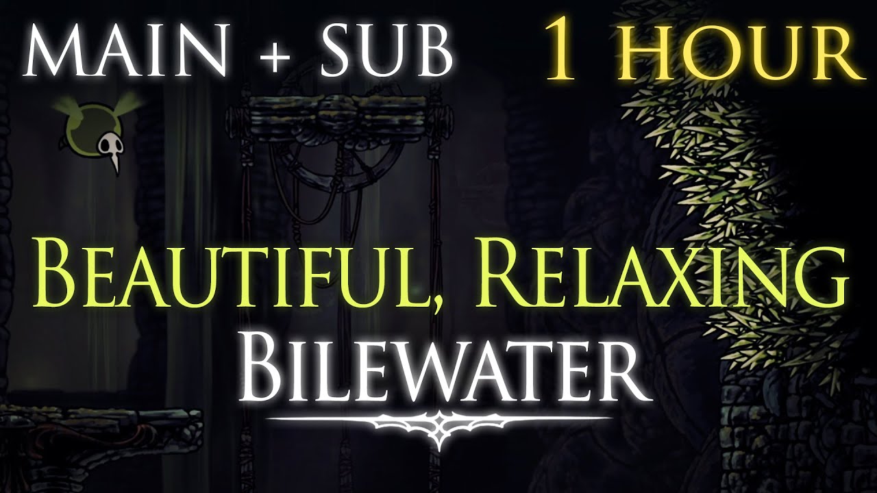 Silksong 1h Ambience - Bilewater Main + SUB