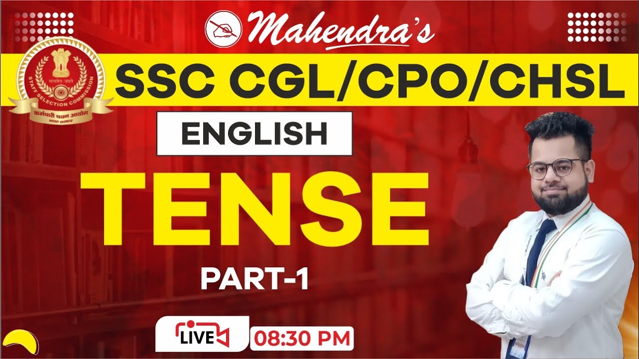 Tense | Part 1 | SSC CGL 2021-22 | SSC 2022 | English | Rules & Exercises | By Akshay Mahendras