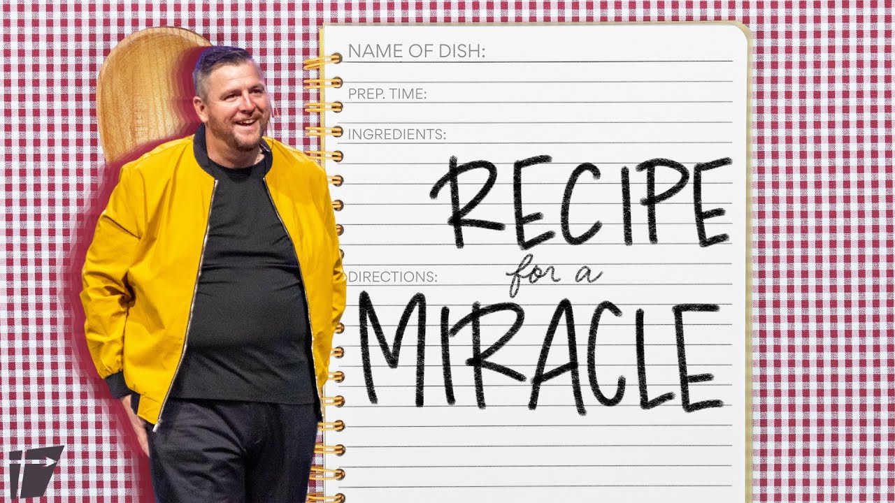 Sunday Morning Worship | April 27, 2025 | Recipe for a Miracle