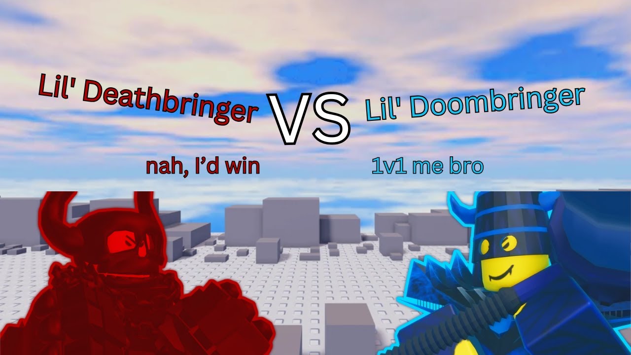 Lil' Deathbringer VS Lil' Doombringer