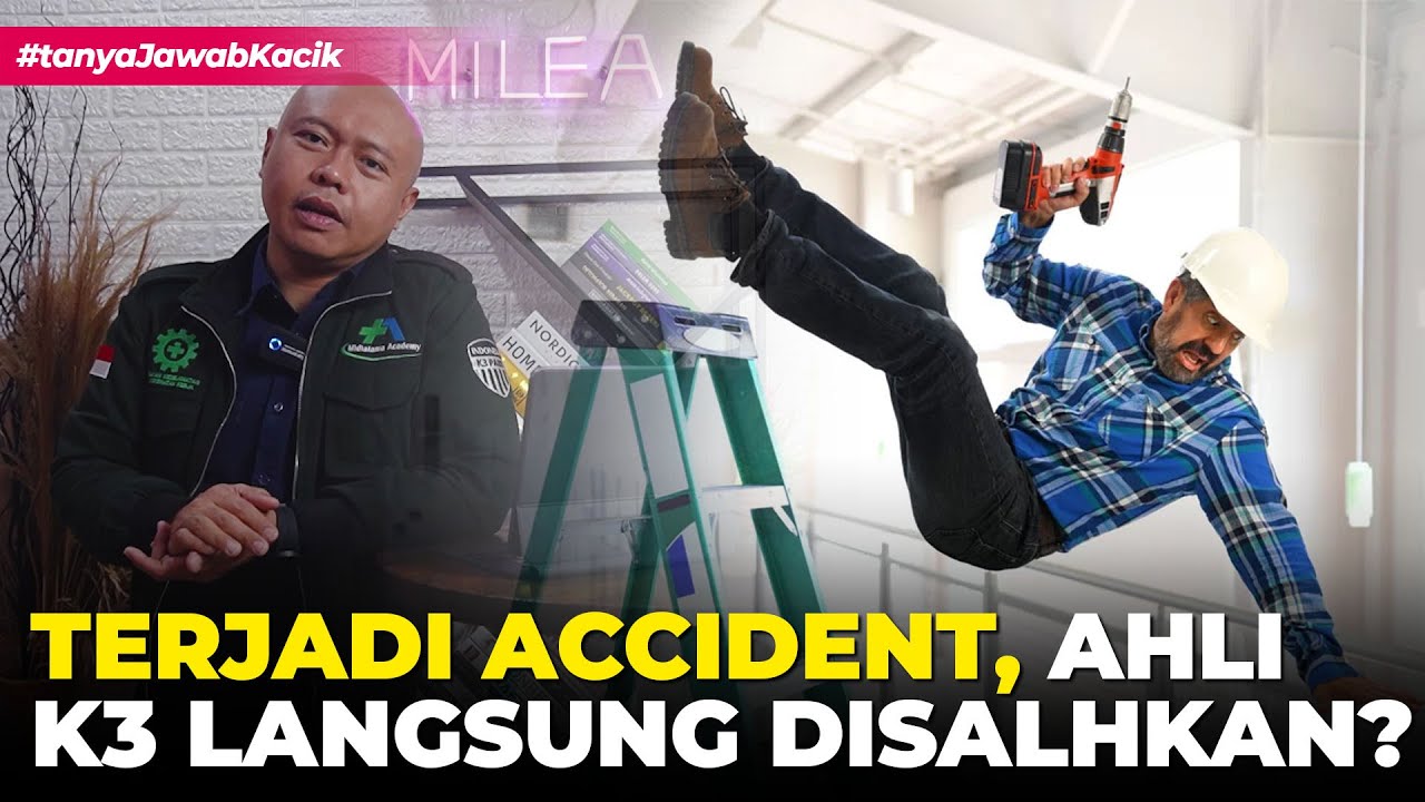 Jika Terjadi Accident di Tempat Kerja. Apakah Ahli K3 Langsung disalahkan?