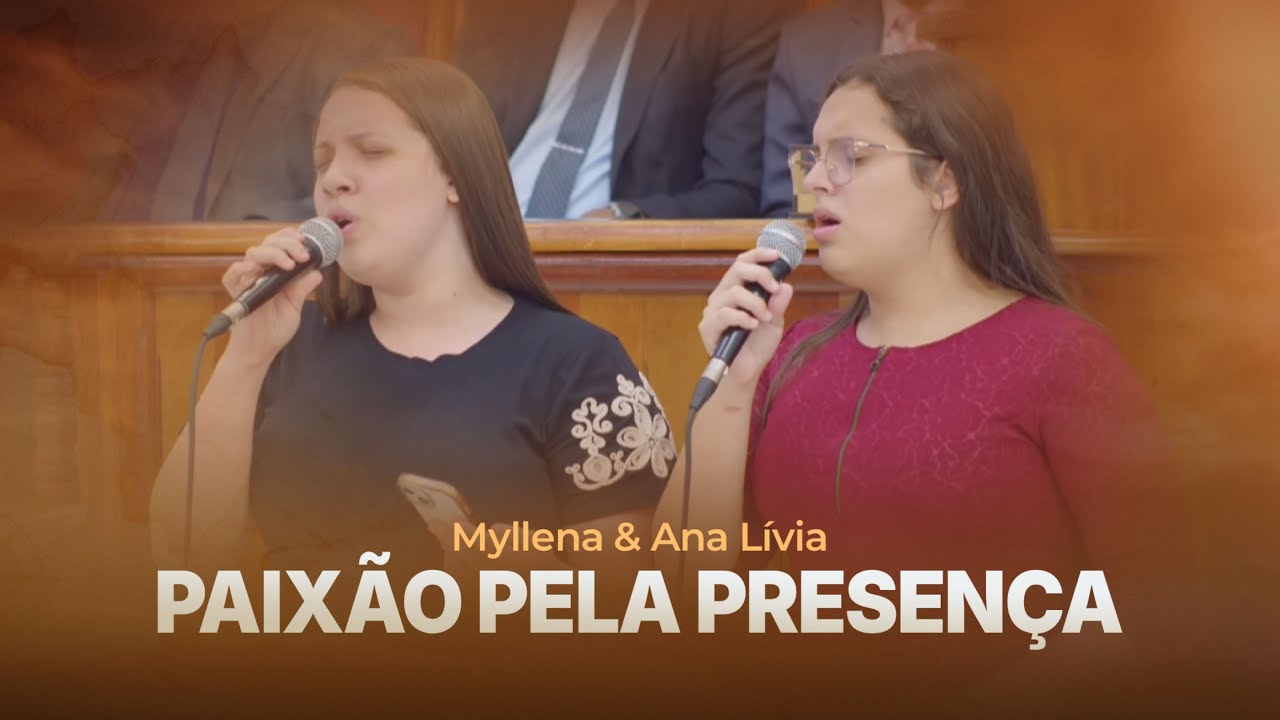 Paixão pela Presença | Myllena e Ana Lívia | CONVENÇÃO JANEIRO 2026