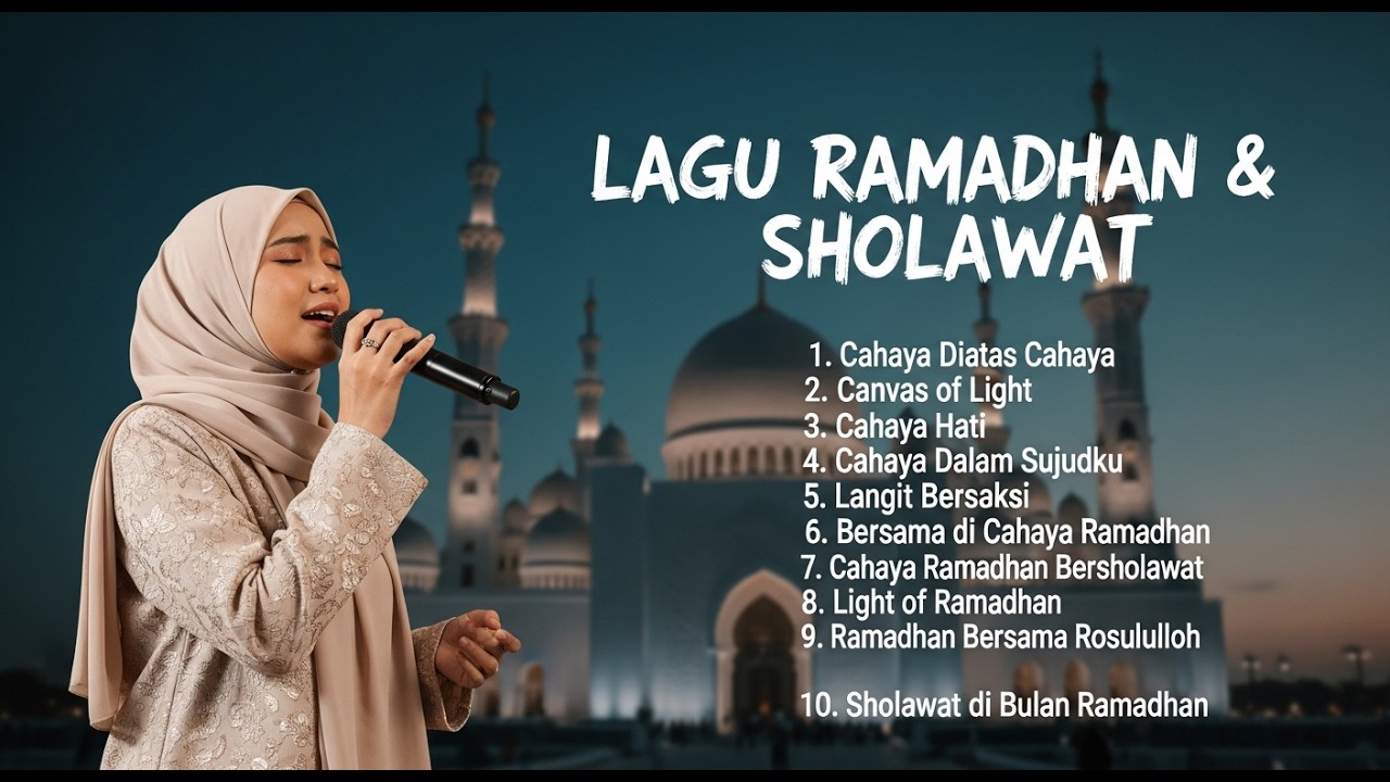 Lagu Ramadhan 2026 | Full Sholawat