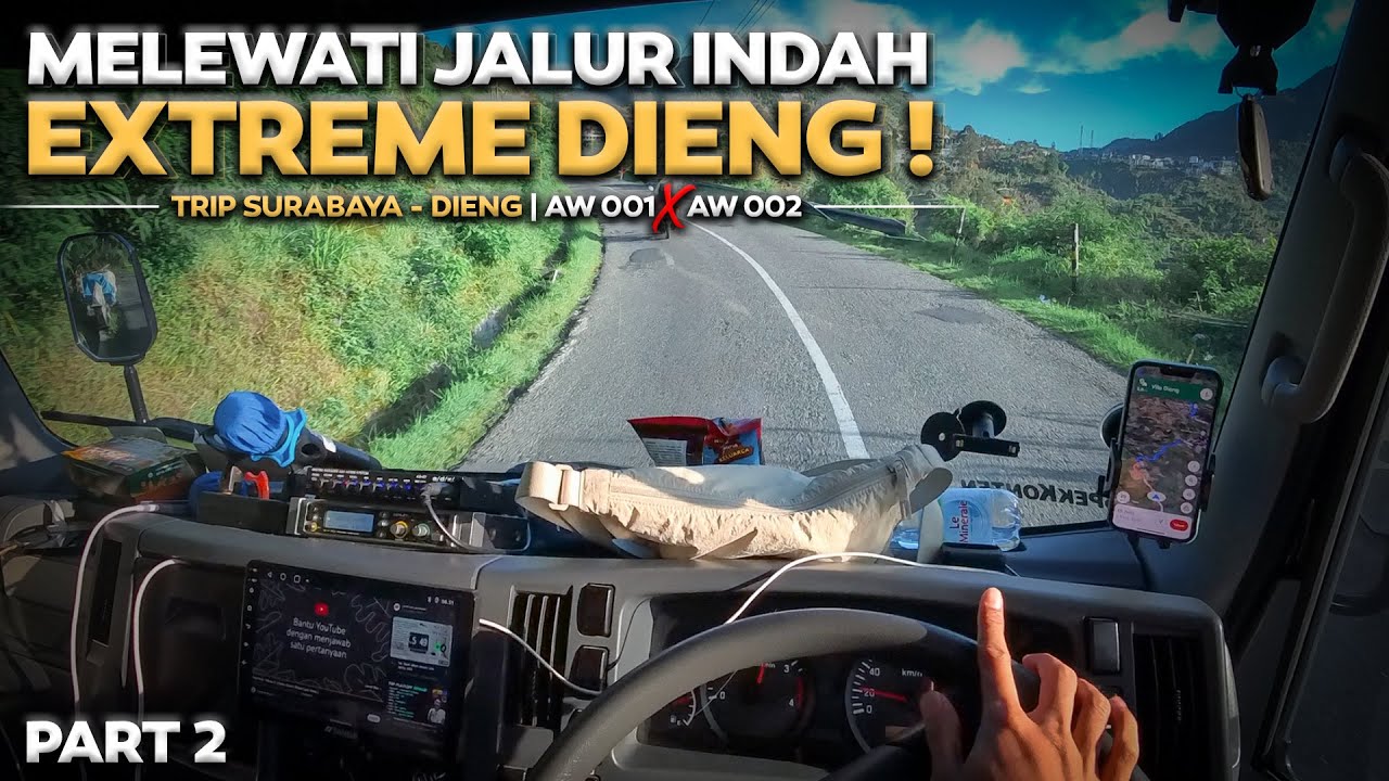#DriverElfVlog Melewati Jalur Indah & Extreme Dieng ‼️ Trip Aw001 & Aw002 Surabaya - Dieng Part2.