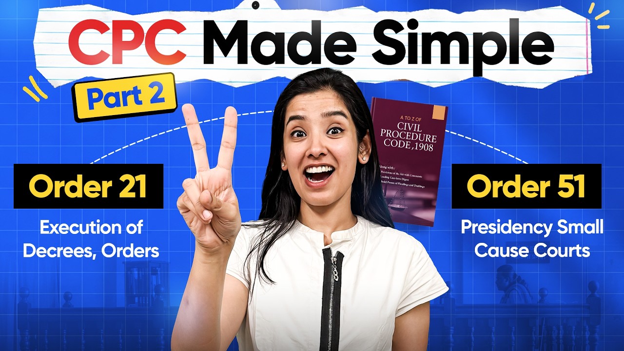 Orders 22&ndash;51 Explained | Civil Procedure Code Made Easy | Part 2