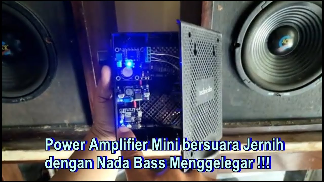 merakit power amplifier mini yang jernih dengan bass yang menggetarkan
