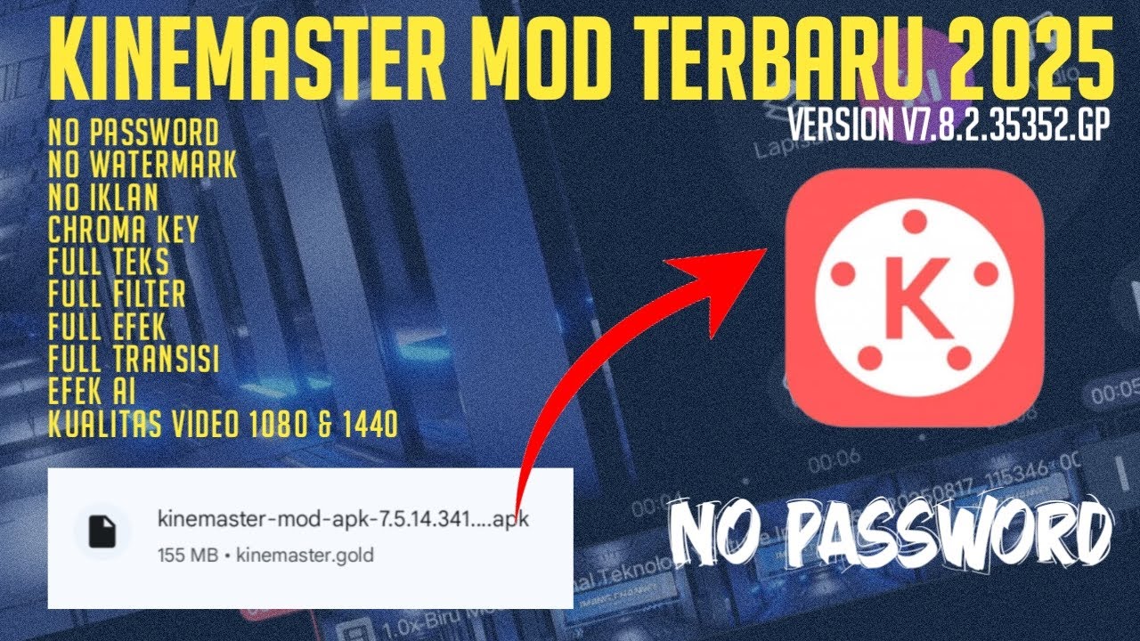 TERBARU! KINEMASTER MOD 2025 | TANPA WATERMARK | TANPA PASSWORD | 100% BERHASIL
