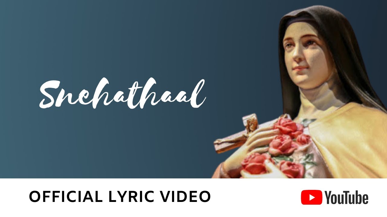 Snehathaal (Kochu Thresya- St.Little Flower) | Karunamayam | Ousephachan | Franco | LFC