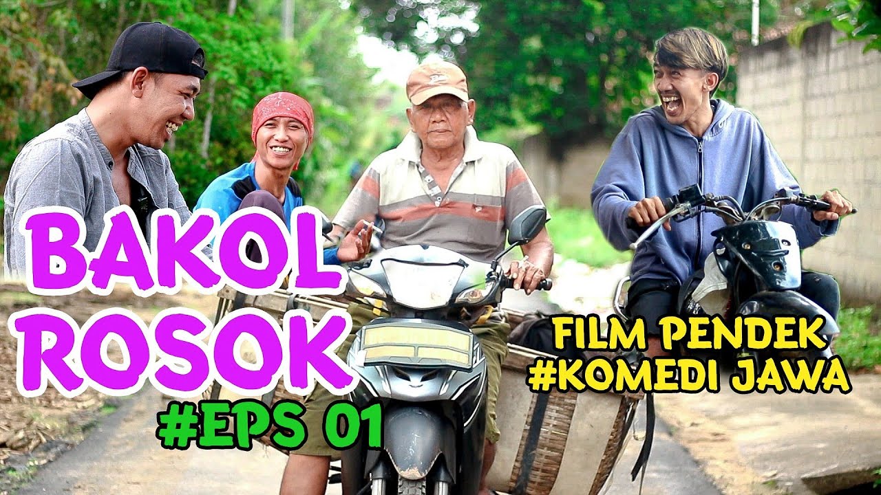 BAKOL ROSOK  FILM PENDEK KOMEDI JAWA #EPS 01