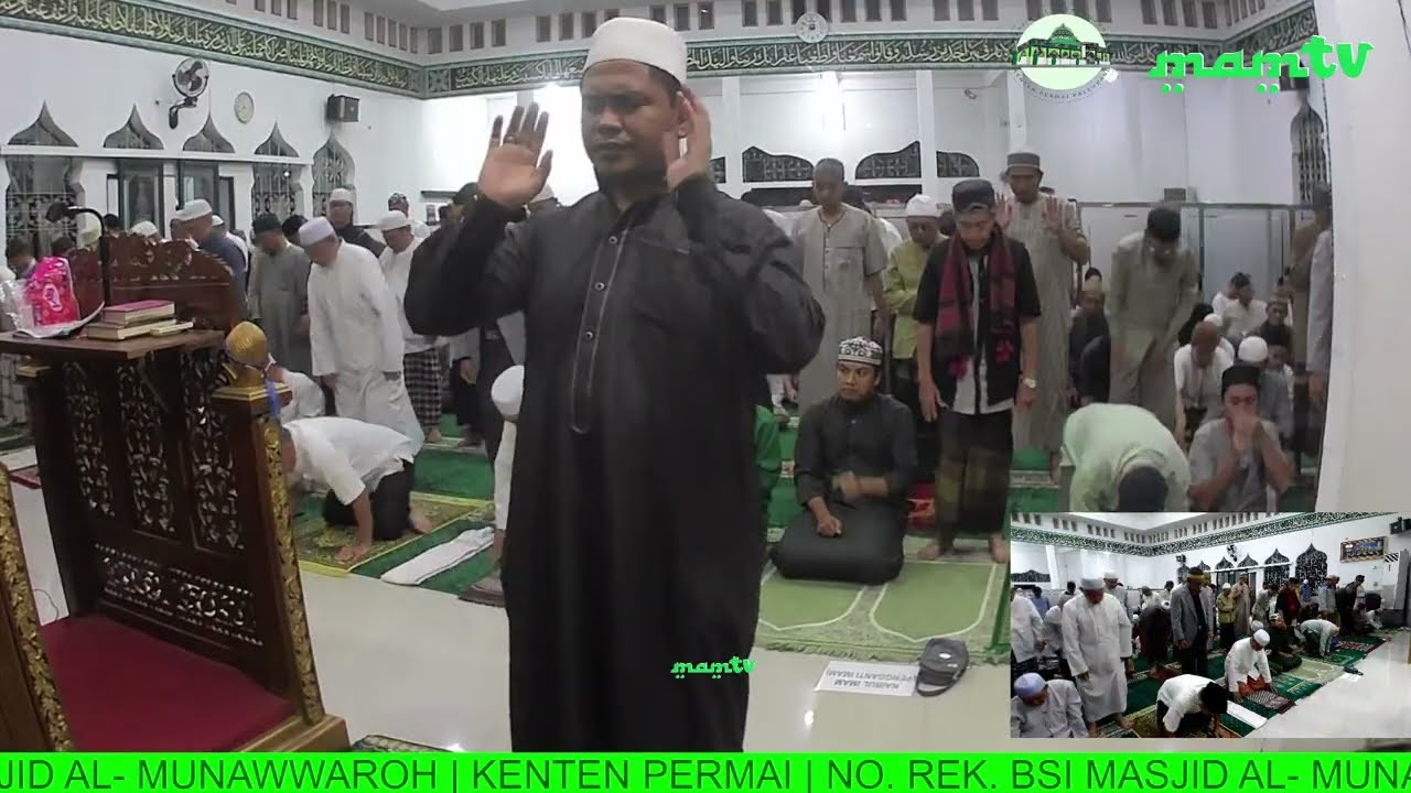 🔴LIVE | SHOLAT ISYA, TARAWIH DAN WITIR BERJAMA'AH | MASJID AL-MUNAWWAROH KENTEN PERMAI PALEMBANG