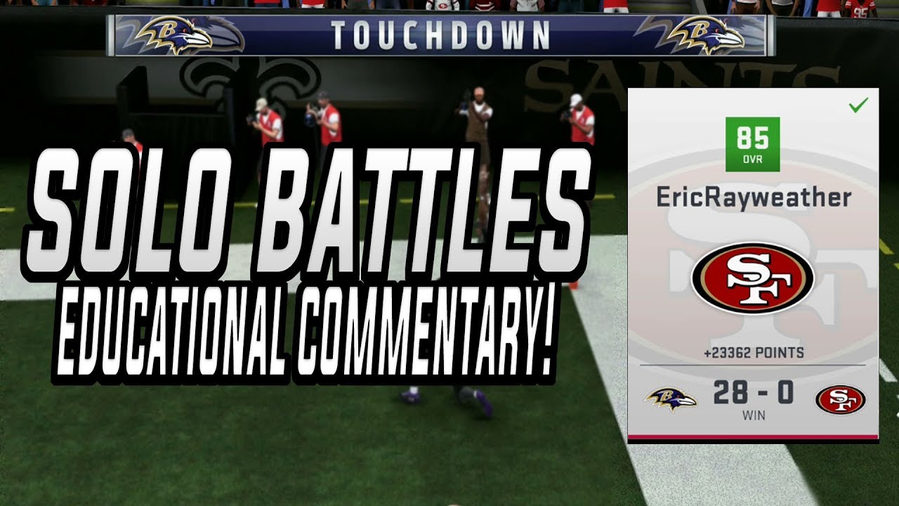 MUT 19 SOLO BATTLES EDUCATIONAL COMMENTARY! | MADDEN 19 ULTIMATE TEAM