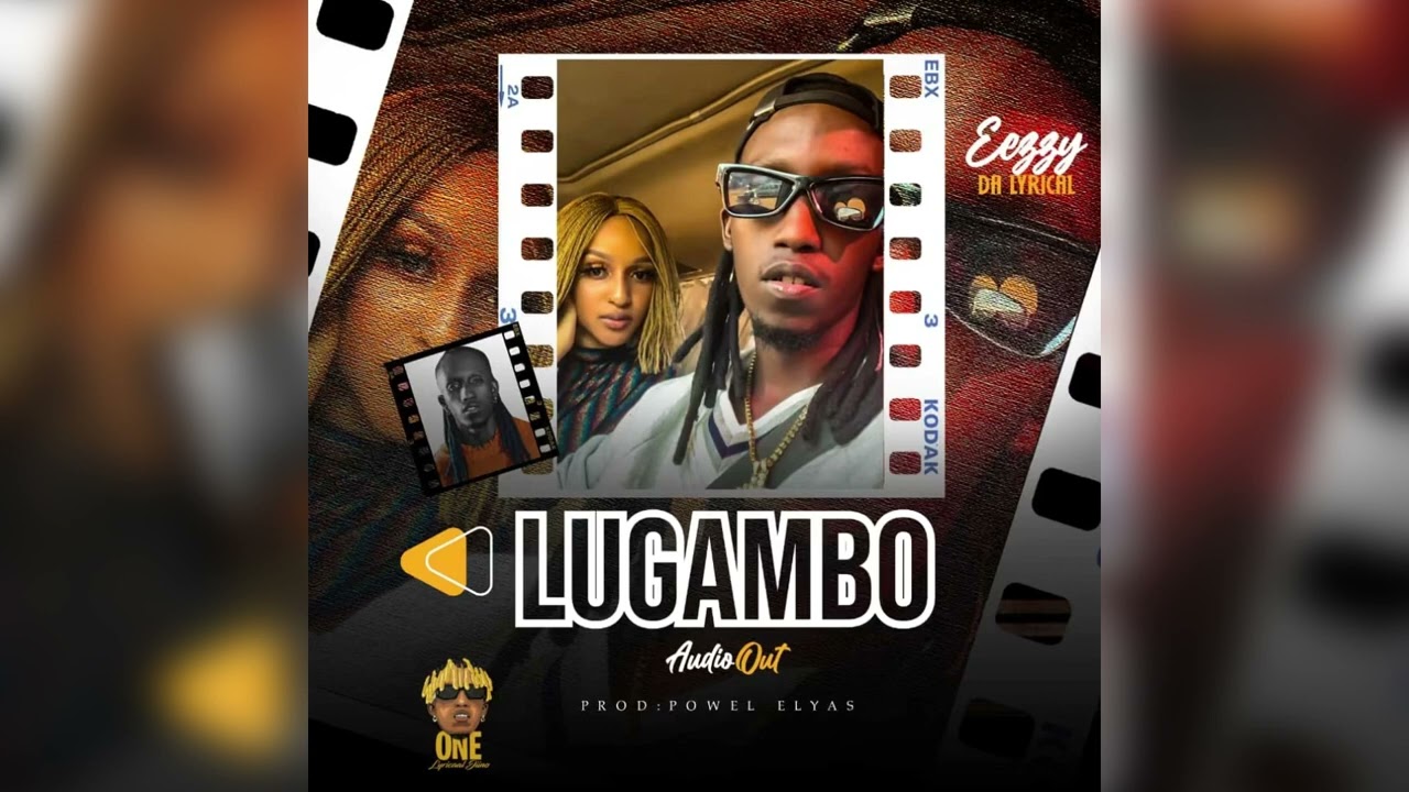 LUGAMBO by EeZzy (Official audio)