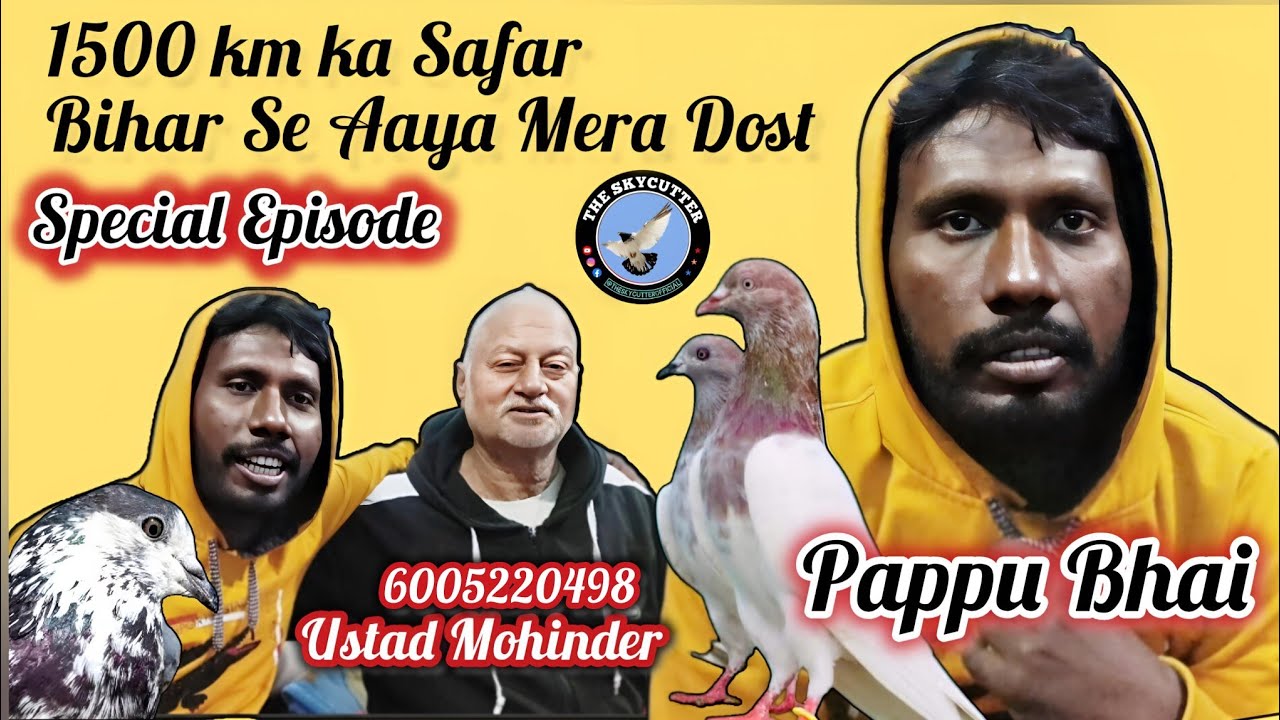 Bihar Se Aaya Pappu Bhai Special 1500 KM ka Safar Sirf Shouq Ke Liya 