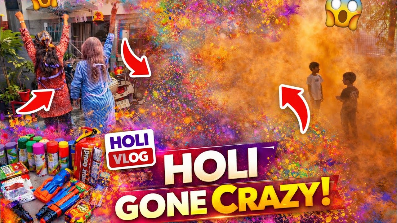 HOLI GONE CRAZY! 😱 Holi Vlog With Family & Friends | Color Festival 2026