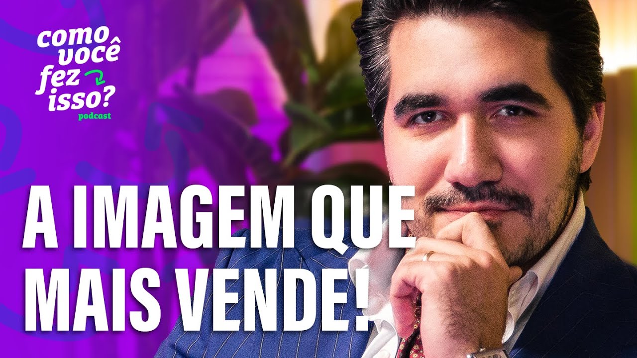 Sua Imagem Pessoal Vende Mais Do Que Voc&ecirc; Pensa com Jo&atilde;o Menna
