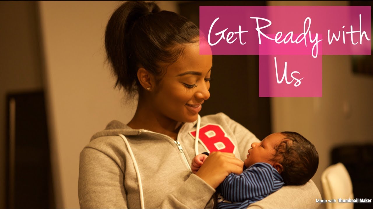 GRWM Mommy and Baby Edition