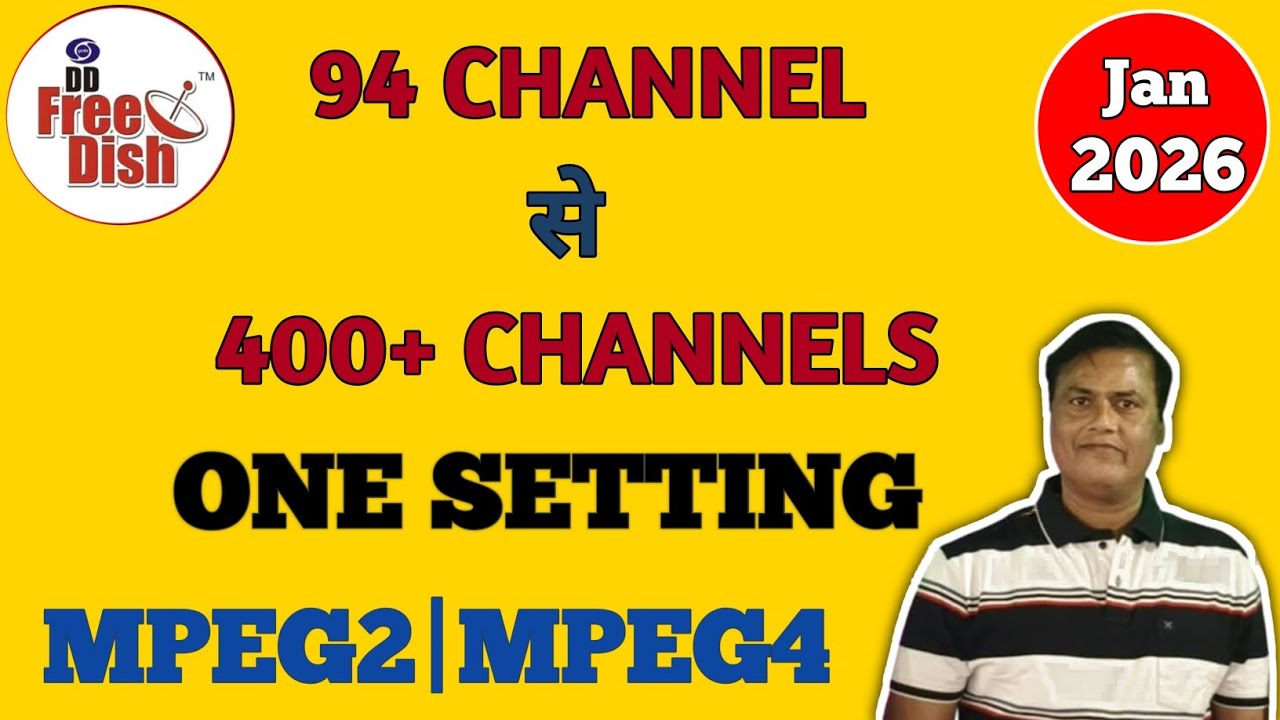 DD Free Dish 2026 | MPEG-2 & MPEG-4 | 94 से 400+ चैनल सिर्फ ONE SETTING में!