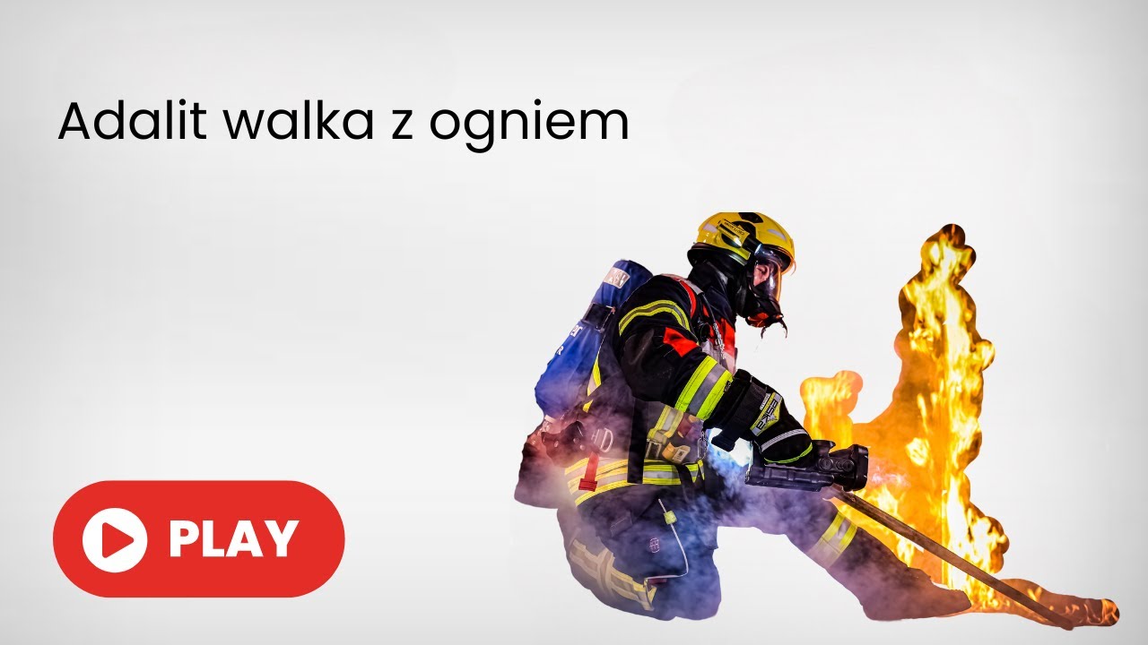 ADALIT - WALKA Z OGNIEM