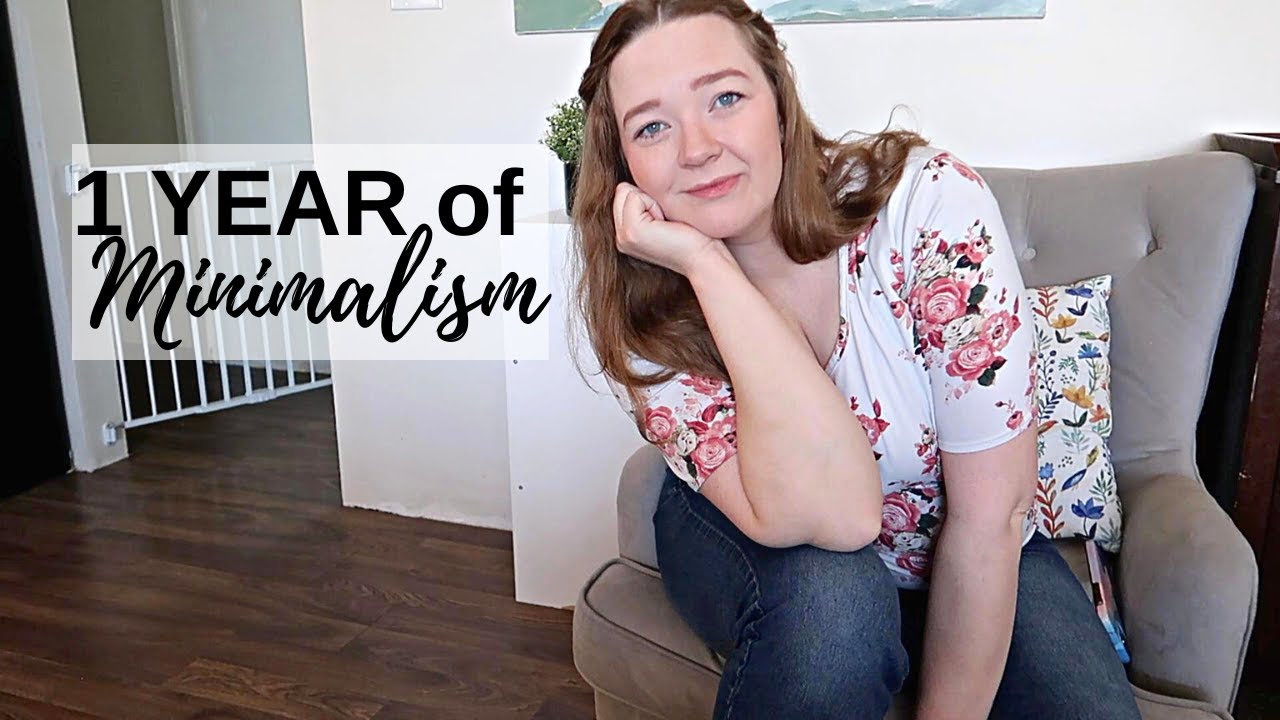 8 Things I learned after 1 Year of Minimalism! Journey to Minimalism Series