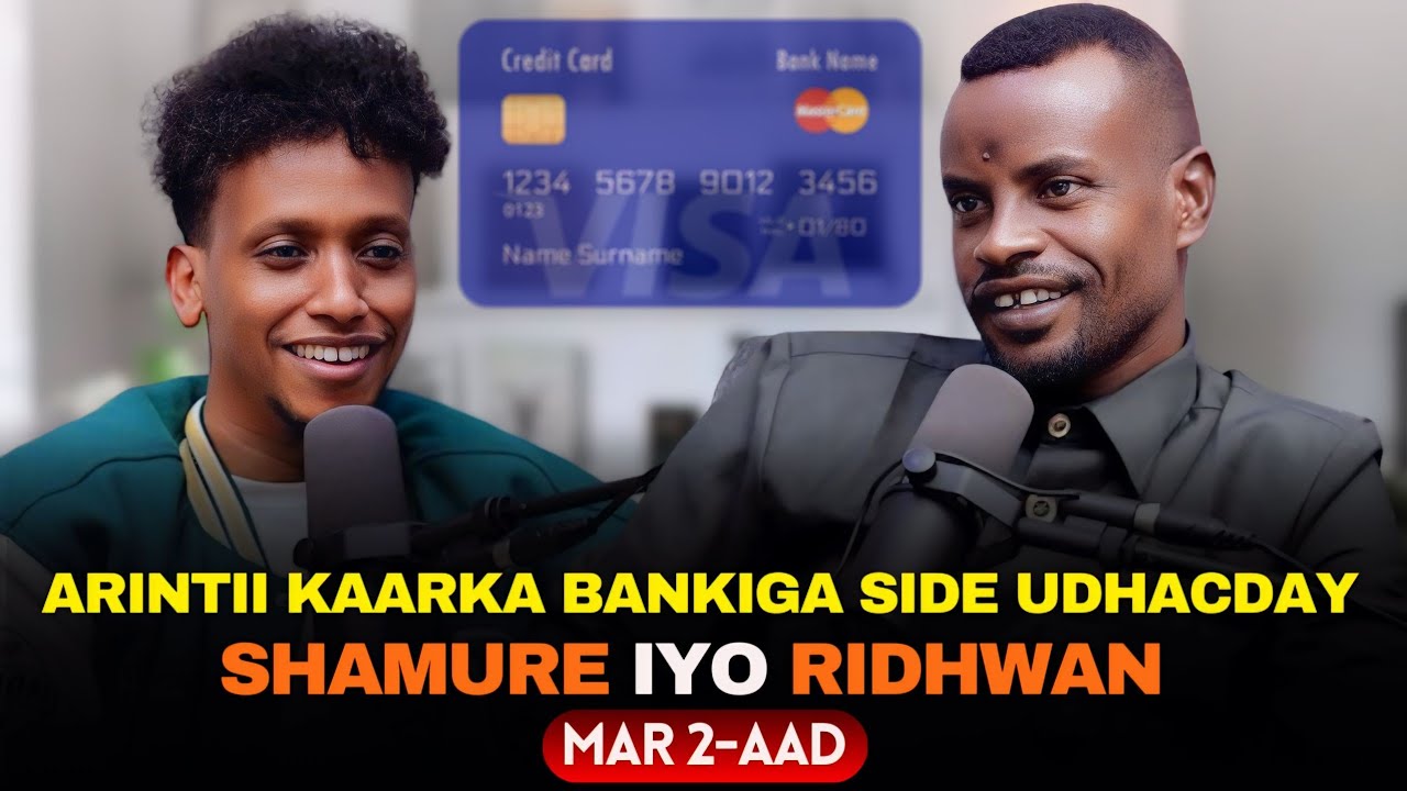 SHAMURE  IYO RIDHWAN OO KAHADLAY ARINTI KAARKA BANGIGA SIDE UDHACDAY