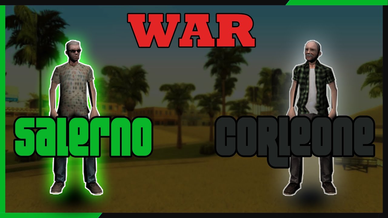 [IMRP] War - Salerno vs Corleone