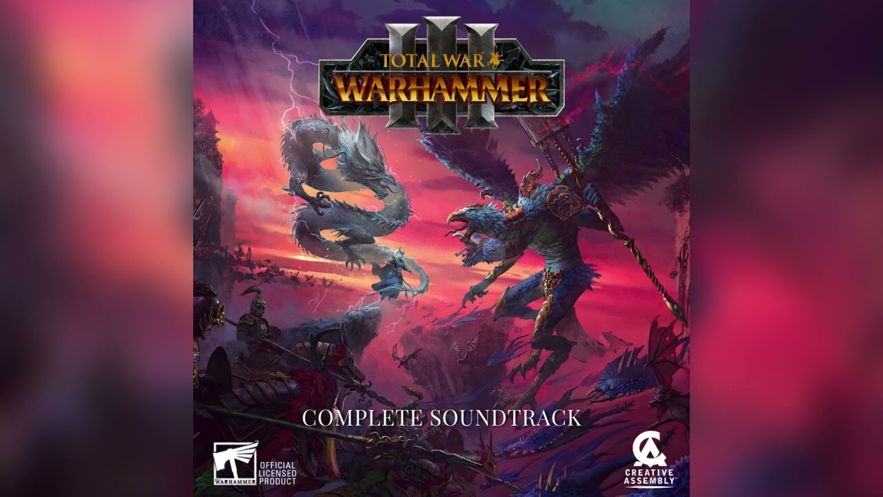 Total War: Warhammer III - The Complete Soundtrack