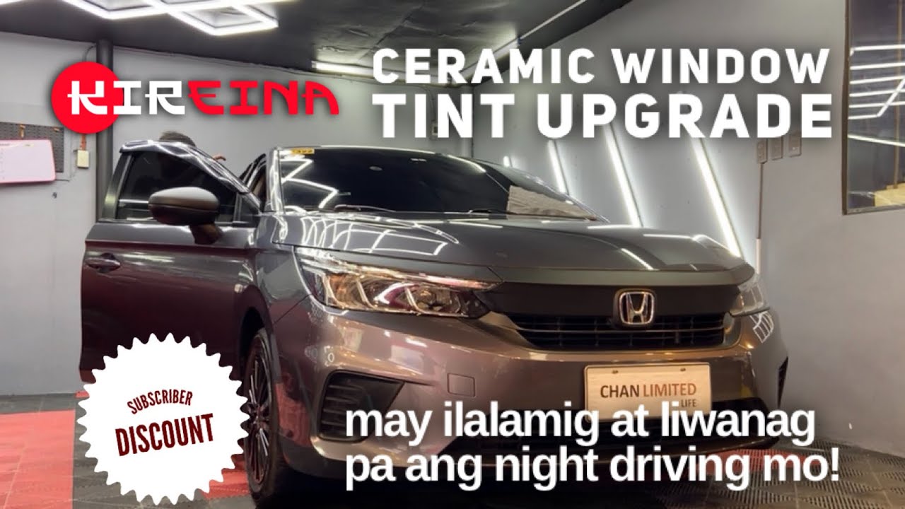 Ceramic Window Tint Upgrade | May ilalamig at liwanag pa ang night driving mo! | Kireina Tint Review